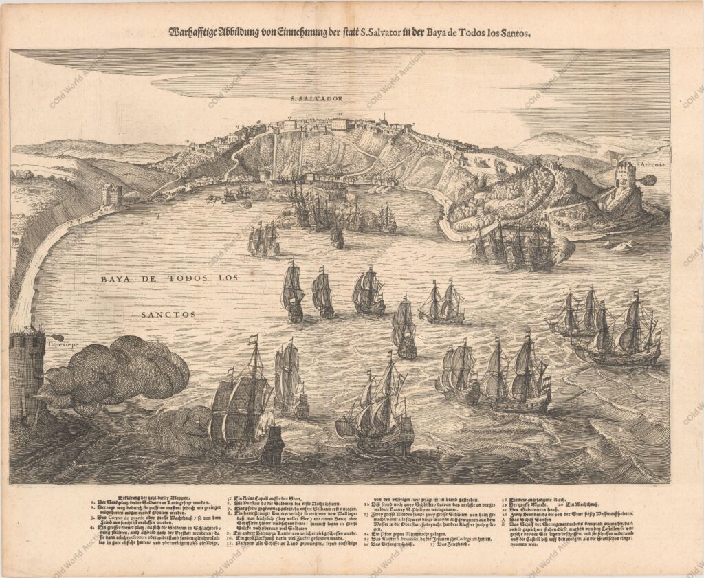 Tomada de Salvador na Baya des Todos los Santos, 1633 Warhafftige Abbildung von Einnehmung der Salvador in der Baya des Todos los Santos, 1633